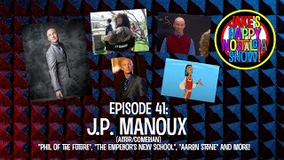 J.P. Manoux (Actor/Comedian) || Ep. 41