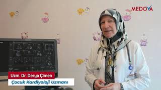 Medova Hastanesi - Çocuk Kardiyoloji - Uzm Dr Derya Çimen