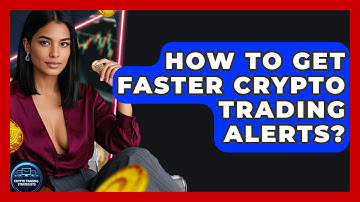 How To Get Faster Crypto Trading Alerts? - Crypto Trading Strategists