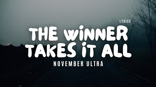 November Ultra - The Winner Takes It All - Lyric Video screenshot 5