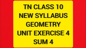 TN Samacheer 10 Maths New Syllabus Geometry Unit Exercise 4 sum 4
