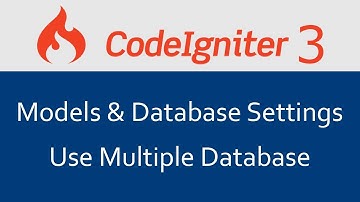 Codeigniter 3 Tutorial in Hindi #11 Models & Database Settings and How to use multiple database