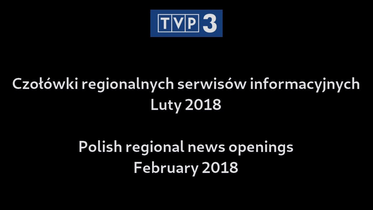 Polish regional news openings - February 2018