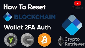 Reset your 2FA Authenticator To Your Blockchain Wallet | Blockchain 2FA Reset?