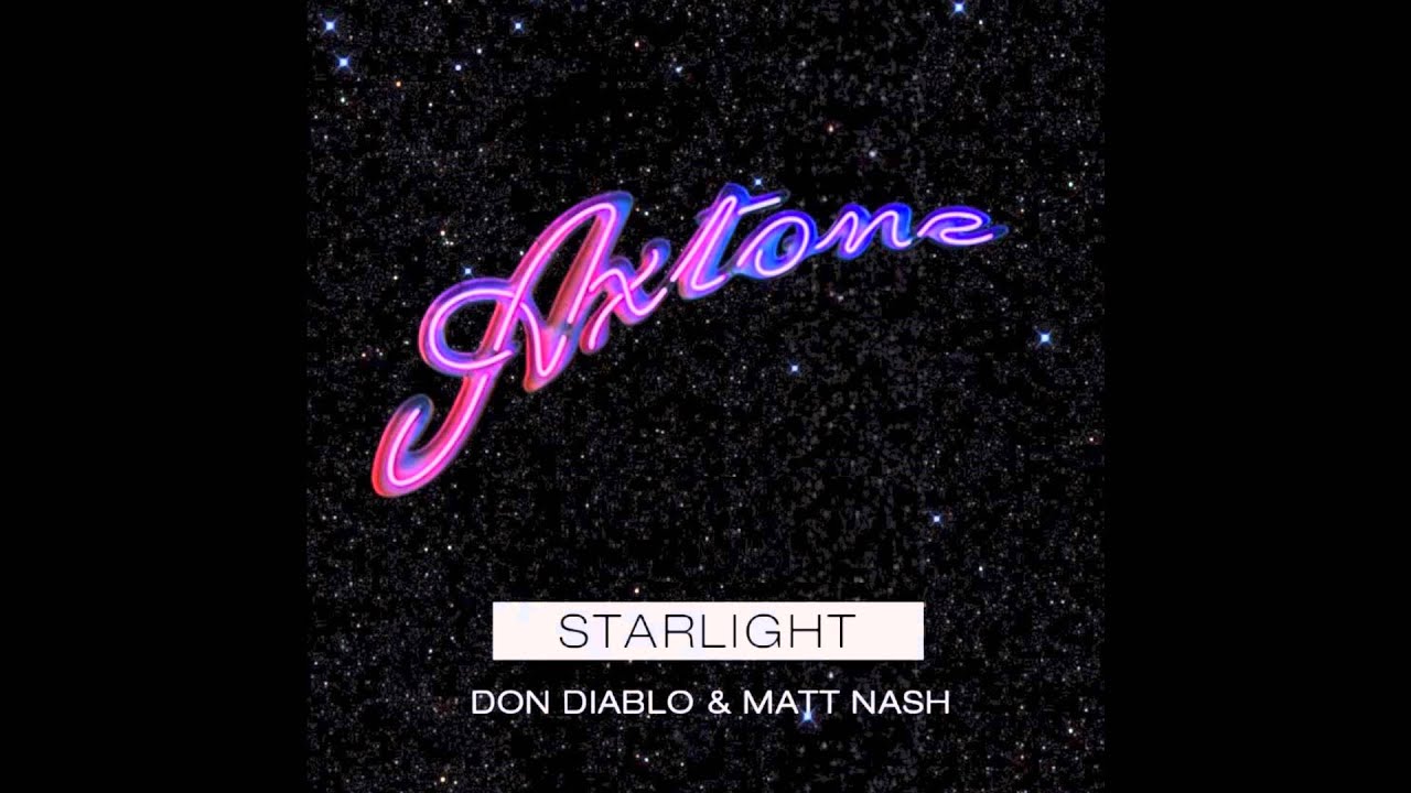 Don Diablo & Matt Nash - Starlight (Could You Be Mine) (Original Mix)