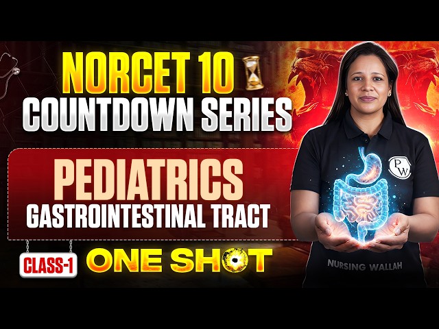 NORCET 10 Preparation | Pediatrics Gastrointestinal Tract | Countdown Series | NORCET 10 MCQ Series