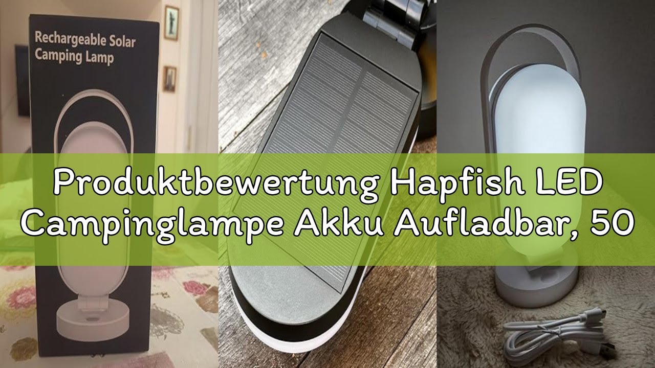 Produktbewertung Hapfish LED Campinglampe Akku Aufladbar, 5000mAh Batterie Solar Camping Licht Outdo