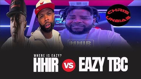EAZY vs HHIR |  Chardonnay Boul  | Cass turns up