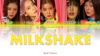 RED VELVET - MILKSHAKE [Han/Rom/Ina] Color Coded Lyrics | Lirik Terjemahan Indonesia