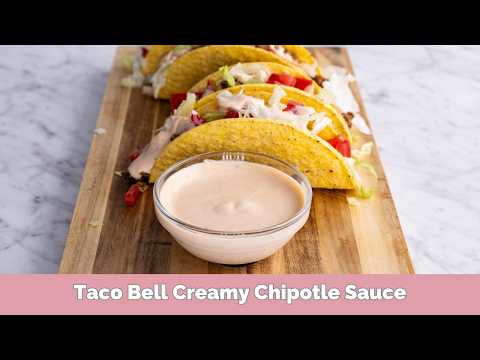 Taco Bell Creamy Chipotle Sauce Copycat Recipe
