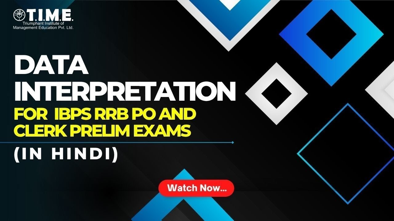 Data Interpretation for IBPS RRB PO and Clerk Prelim Exams (In Hindi ...
