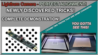 Get the PERFECT ALIGNMENT for your Lightburn Camera!