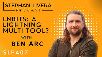 SLP407 Ben Arc - LNbits: Account System for your Lightning Node