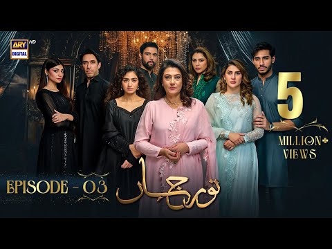 Noor Jahan Episode 3 