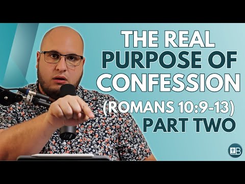 How Important Is Confession For Salvation? (Romans 10:9-10) 2 YouTube video thumbnail