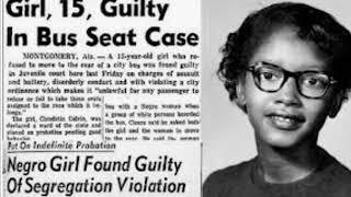 Claudette Colvin The Girl Who Acted Before Rosa Parks