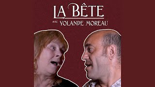 La bête (feat. Yolande Moreau)