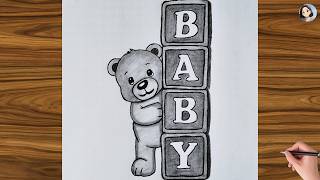 Cute Teddy Bear and BABY Blocks Drawing | Adorable Baby Drawing Ideas | Easy Pencil Drawing Tutorial