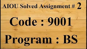 AIOU Code 9001 Solved Assignment No 2 Autumn 2024 | Baloch Academy