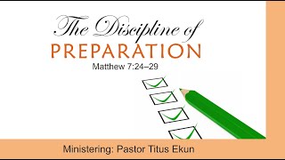 Sermon Extract - The Discipline of Preparing for Success