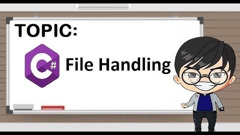 C#  File Handling | Tagalog