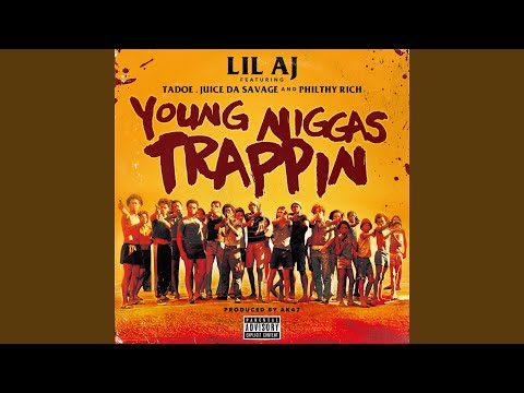 Mira Young N****s Trappin (feat. Philthy Rich, Tadoe & Juice da Savage) en YouTube
