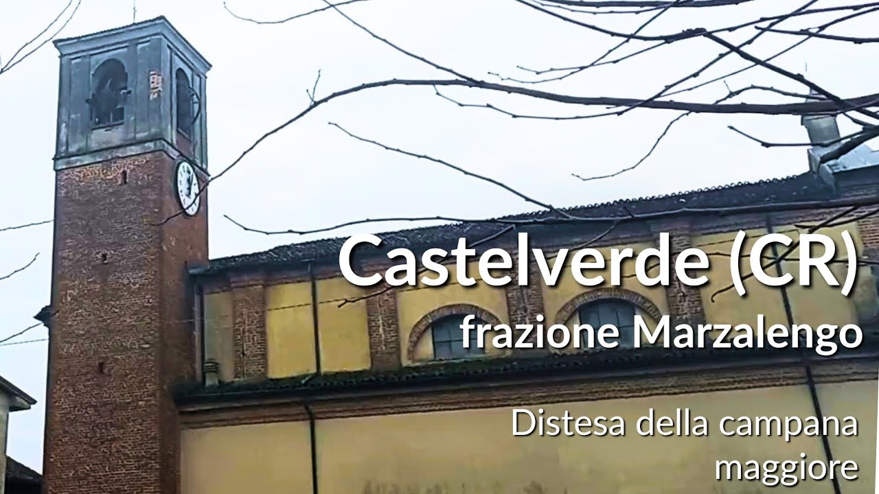 Le Campane di Castelverde (CR) - fraz. Marzalengo | Angelus solenne (deludente)