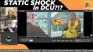 James Gunn Gives "STATIC SHOCK" News + Update for DCU?! #youtubenchill