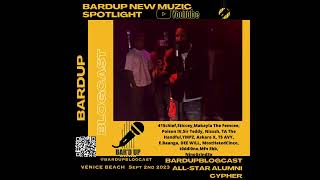 Bardupblogcast presents The All-Star Alumni Cypher at Venice Beach 2023