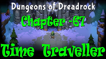 Dungeons Of Dreadrock Chapter 67 Chamber Of the Sun ||