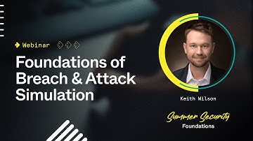 Foundations of Breach & Attack Simulation