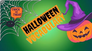 First Words| Halloween Vocabulary 🎃 Learn and Spell