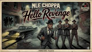 NLE The Great – Hello Revenge (1950's Doo-Wop Edit) | Cloud 9 Radio