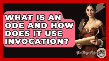 What Is An Ode And How Does It Use Invocation? - The Prose Path