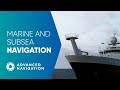 Marine and Subsea Navigation Solutions