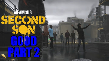 Infamous: Second Son Gameplay Walkthrough Part 2 PS4 Good Karma Review Playthrough