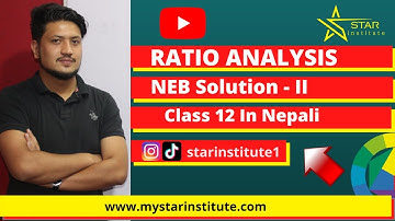 Ratio analysis || Class 12 || NEB Solution || Account || Accountancy