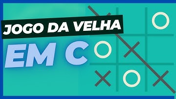 Jogo da velha em C