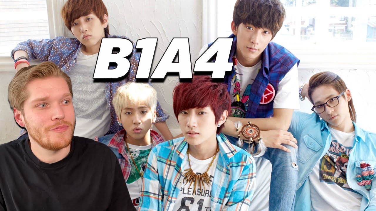 K-Pop Journey: B1A4 - reaction