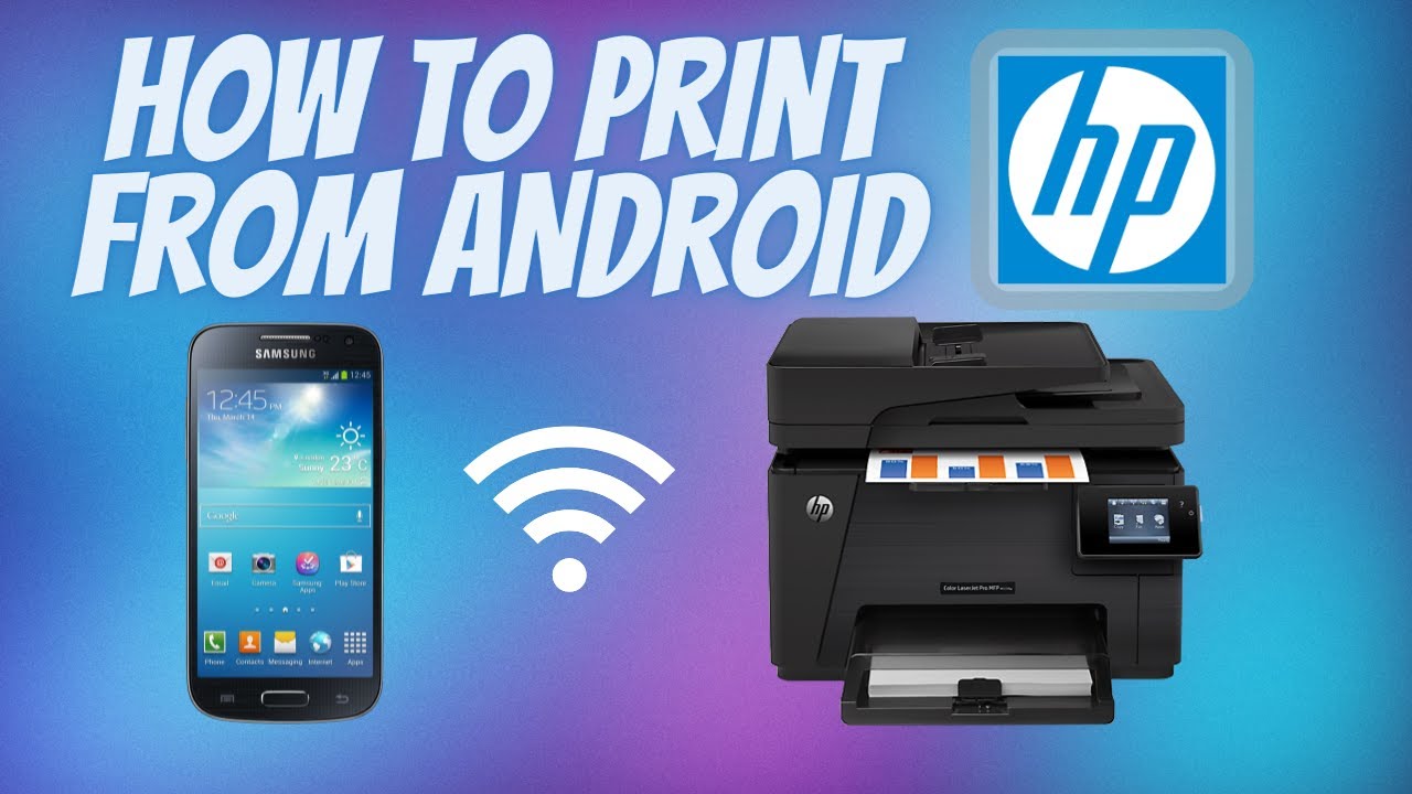 Motivatie Schat Uitstekend How to Print from Android Phone to an HP Printer | Android Print Tutorial -  YouTube