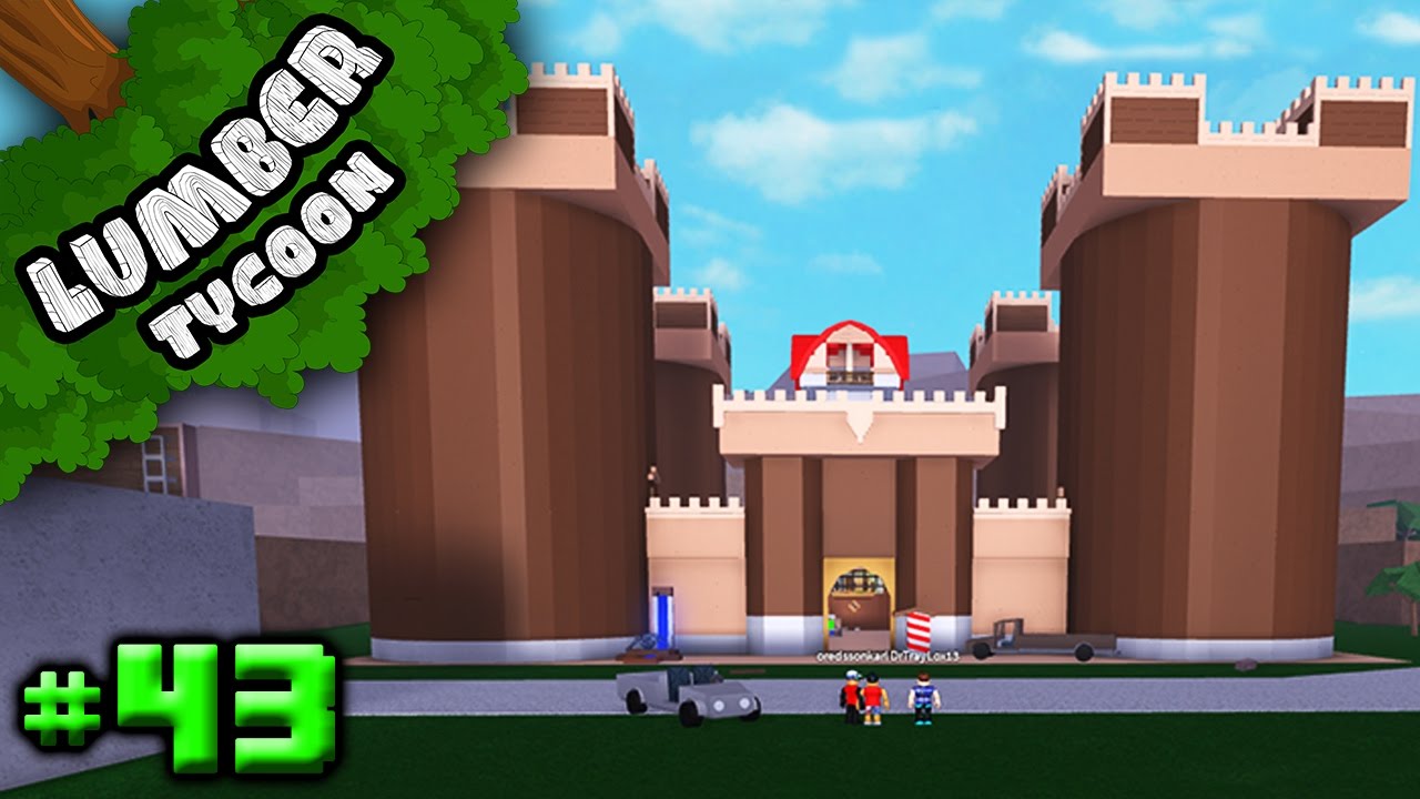 Lumber Tycoon Ep 43 Epic Castle Roblox Youtube - castle tycoon roblox