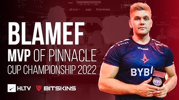 blameF - HLTV MVP by Bitskins of Pinnacle Cup Championship 2022