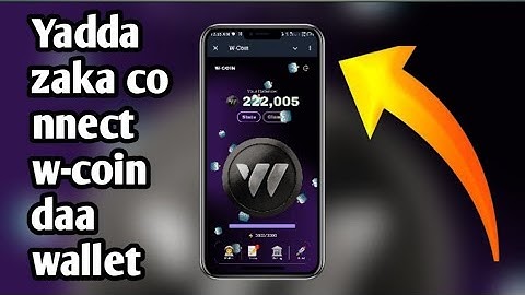 Yadda zaka connect W-COIN da wallet| #wcoin #tapswap #hamsterkombat