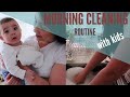MORNING CLEANING ROUTINE WITH KIDS | SPEED CLEAN | MUMMA IZZO MORNING CLEANING ROUTINE WITH KIDS | SPEED CLEAN | MUMMA IZZO