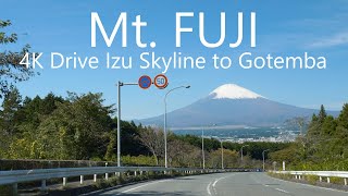 4K富士山ドライブ 伊豆スカイライン→芦ノ湖スカイライン→御殿場市街