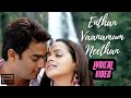 Enthan Vanamum Neethan - Lyrical Video | Vaazhthugal | Tamil Music Castle