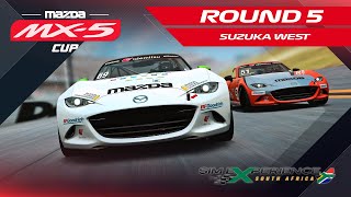 Sim Experience SA The Safe Boys MX5 Cup 2024 | Round 5 From SUZUKA WEST CIRCUIT