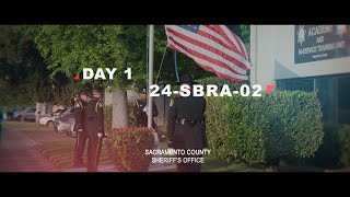 Day 1 Class 24-SBRA-02 - Sacramento Sheriff's Academy