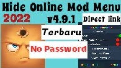 HIDE ONLINE 🔥 MOD MENU 4.9.1 ( NO BANNED/ANTIBAN ) HIDE ONLINE HACK 2022 ⚡ NEW HACK 💥