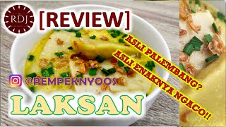 [REVIEW JUJUR] LAKSAN ORIGINAL KHAS PALEMBANG DARI @PEMPEKNYOOS